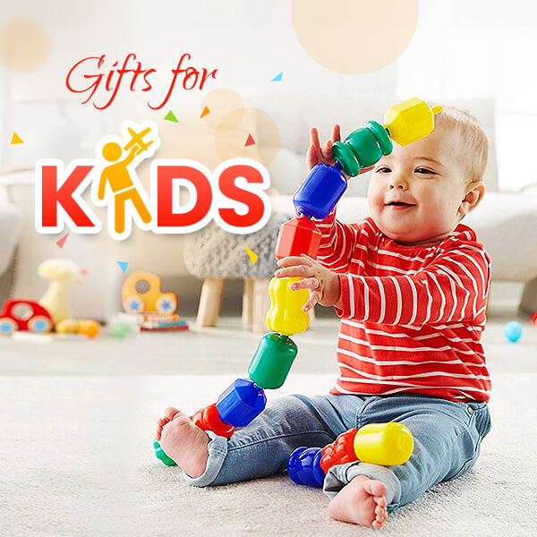 Gifts for Kids Gifts for Kids